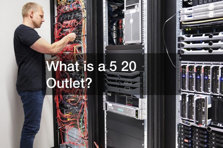 What Is A 5 20 Outlet InClue