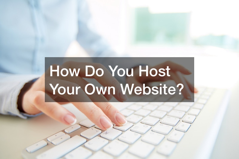 How Do You Host Your Own Website InClue