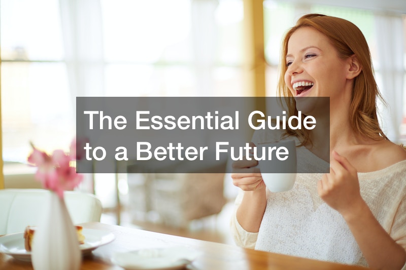 guide to a better future